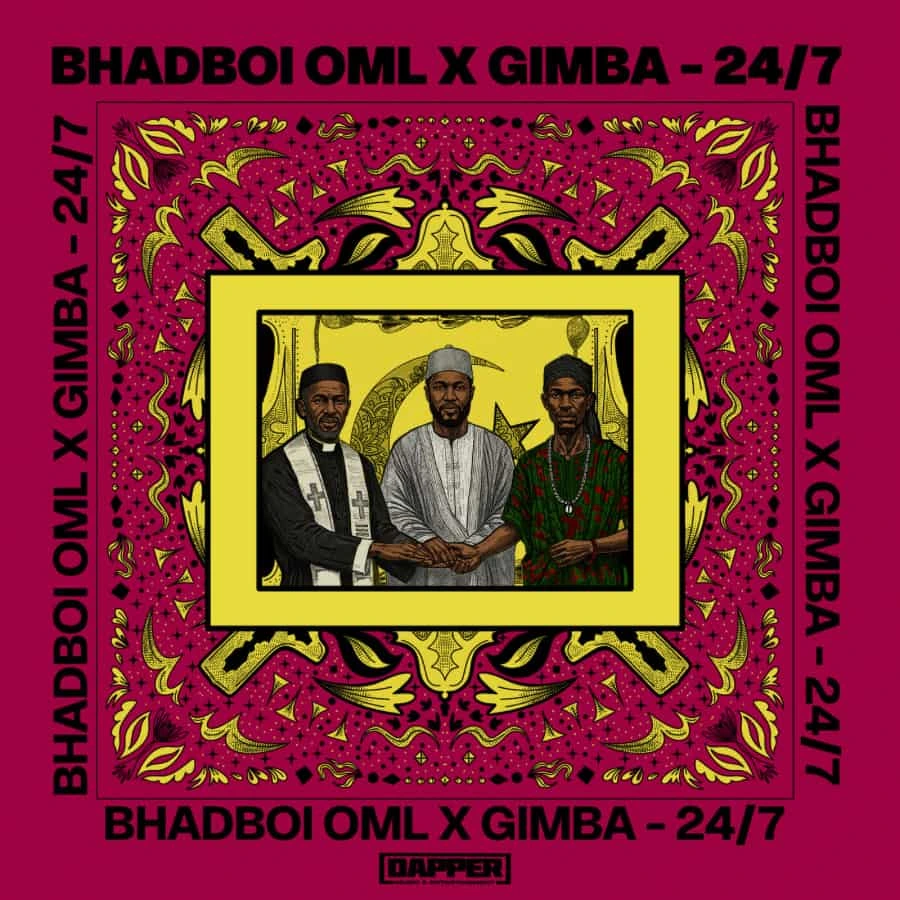 247 audio by Bhadboi OML feat. Gimba