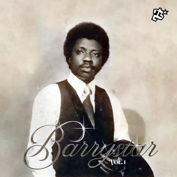 Barrystar Vol. 1 audio by Barry Jhay