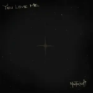 Masterkraft – You Love Me