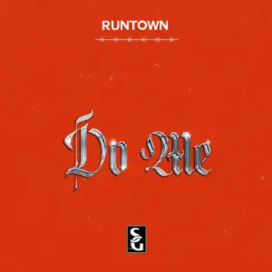 Do Me audio by Runtown