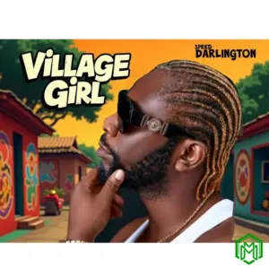 Village Girl audio by Speed Darlington
