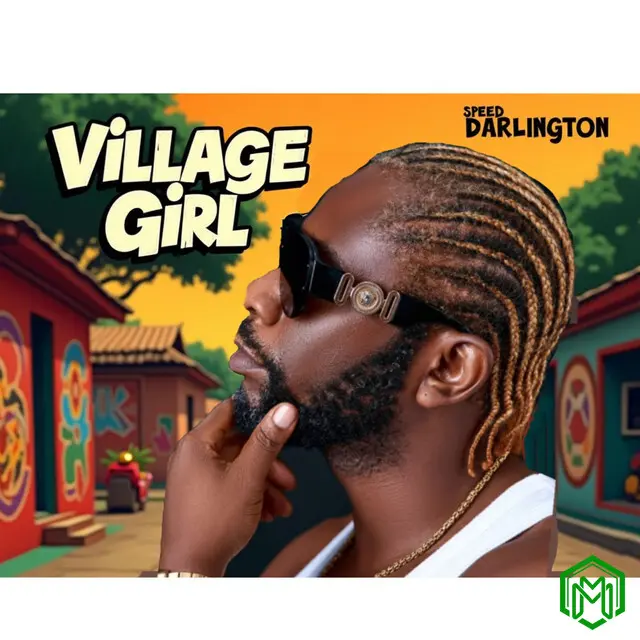 Village Girl audio by Speed Darlington