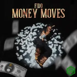 Fido – Money Moves