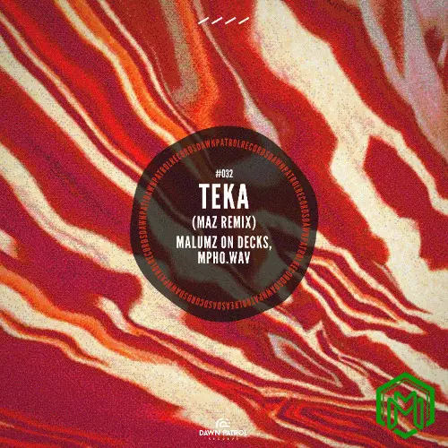 Teka (Maz Remix) audio by Malumz On Decks feat. Mpho.Wav