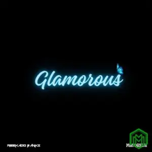 Reekado Banks – Glamorous ft. Mayorkun