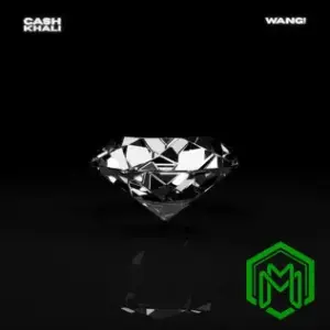 Eliantté audio by Wang! feat. Ca$h Khali