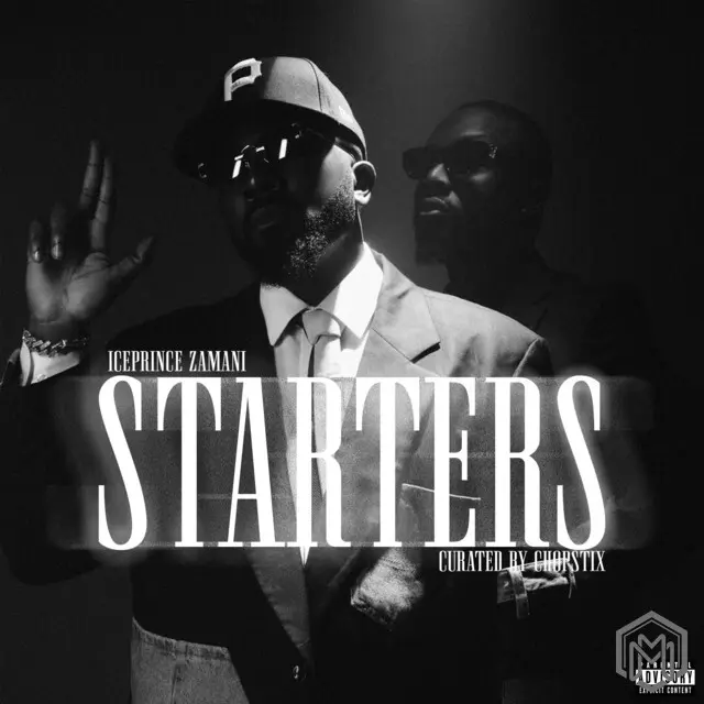 Starters EP audio by Ice Prince & Chopstix