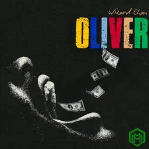 OLIVER audio by Wizard Chan