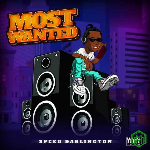 Most Wanted audio by Speed Darlington