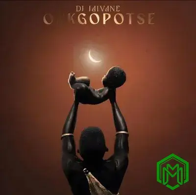 DJ Jaivane - Onkgopotse Album