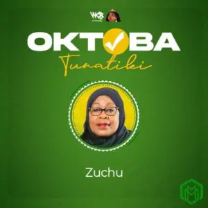Zuchu - Oktoba Tunatiki