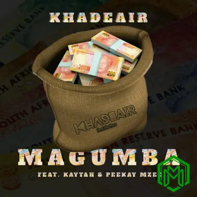 Magumba audio by Khadeair feat. Peekay Mzee, Kaytah
