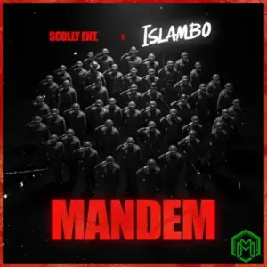 Islambo – Mandem