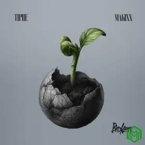 Tiphe – Broken ft. Magixx