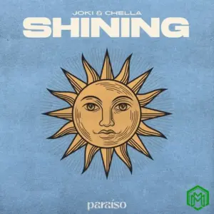 Joki – Shining ft. Chella