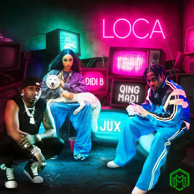Loca audio by Didi B feat. Qing Madi, Jux