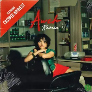 Aweh (Remix) audio by Lordkez Ft Cassper Nyovest