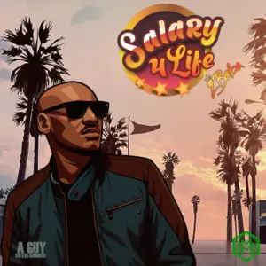2Baba – Salary 4 Life