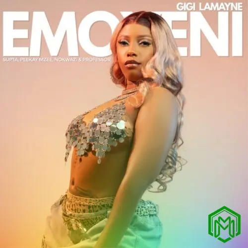 EMOYENI audio by Gigi Lamayne feat. Nokwazi, SUPTA, PeeKay Mzee and Professor