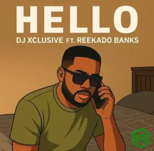 Hello audio by DJ Xclusive feat. Reekado Banks