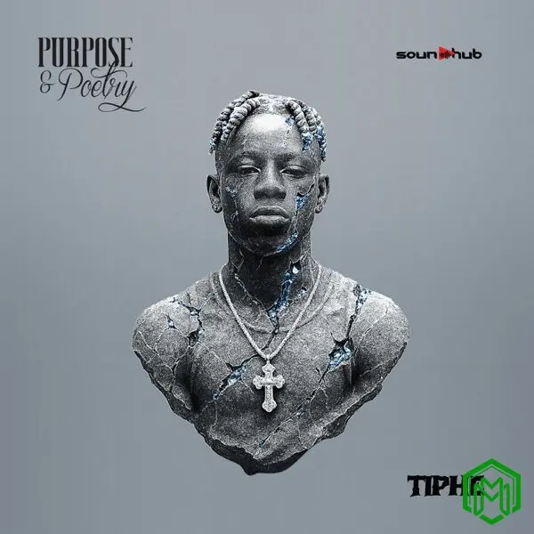 Purpose & Poetry EP audio by Tiphe