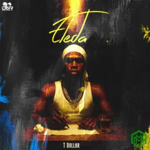 Eleda audio by T Dollar